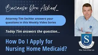 BYA_How Do I Apply for Nursing Home Medicaid?