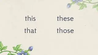 CC Cycle 2 Week 10 English | Demonstrative Pronouns