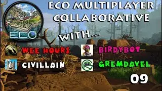 Eco Multiplayer: With Civillain, Gremdavel, and BirdyBot 09