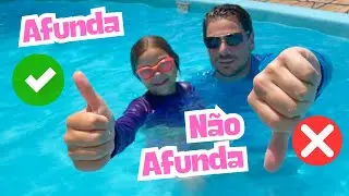 AFUNDA OU NÃO AFUNDA na piscina com o papai