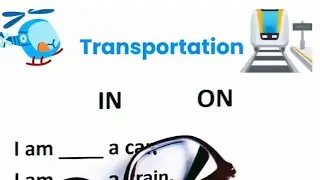 🚘 Practice Using IN and ON to Talk about Transportation | English With Alina ✨️