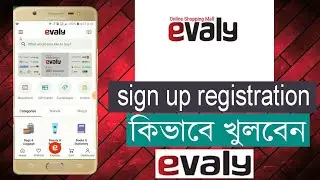 Evaly account kivabe kulben How to create evaly account(1080p-HD