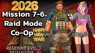 Raid Mode Mission 7-6 Co-Op | Resident Evil Revelations 2 (All Medallions)