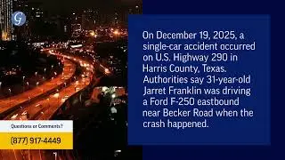 Jarret Franklin Injured in Single-car Accident on U.S. 290 in Harris County, TX