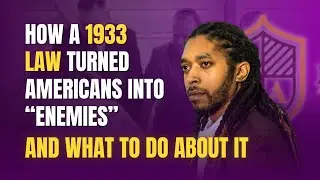 How a 1933 Law Turned Americans Into &ldquo;Enemies&rdquo; &mdash; And What To Do About It