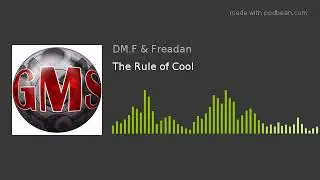 The Rule of Cool