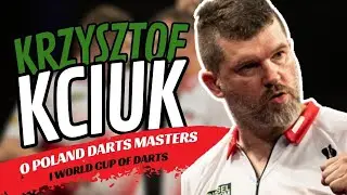 Krzysztof Kciuk o POLAND DARTS MASTERS: 