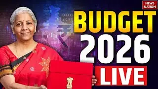 Budget 2026 LIVE : Finance Minister Nirmala Sitharaman LIVE | PM Modi | Parliament Budget Session