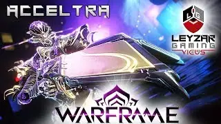 Acceltra Build 2019 (Guide) - She's Critically Special (Warframe Gameplay)