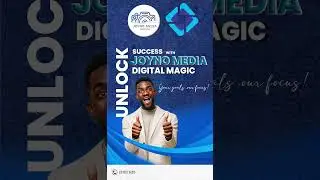 UNLOCK SUCCESS WITH JOYNO MEDIA DIGITAL MAGIC