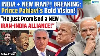Reza Pahlavi Reveals Why a Free Iran Will Choose India as a Strategic Partner