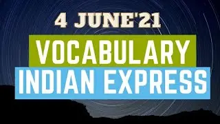 4 June 2021|Gargi Classes Vocabulary Session (Indian Express)| For all Competitive Exams (English).