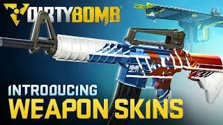 Dirty Bomb: Introducing Weapon Skins