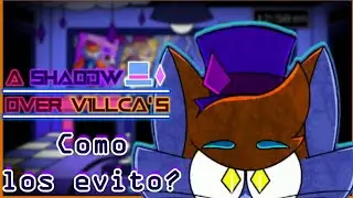 Como evitar a los animatronicos de A Shadow Over Villca's demo