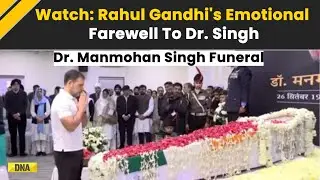 Manmohan Singh Death: Rahul Gandhi Pays His Last Respects To Ex-PM Manmohan Singh At His Funeral