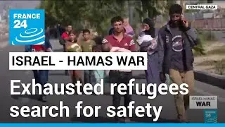 &lsquo;Where will we go?&rsquo;: Exhausted Gaza refugees find little respite from fighting &bull; FRANCE 24