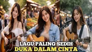 DUKA DALAM CINTA -LAGU PALING SEDIH ENAK DI DENGAR