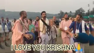 I LOVE YOU KRISHNA 🙏 Я ЛЮБЛЮ ТЕБЯ КРИШНА 🕉 Goa India 2023