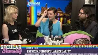 Religious Views About Sex Infect Secular Communities | Marissa | Secular Sexuality 06.18