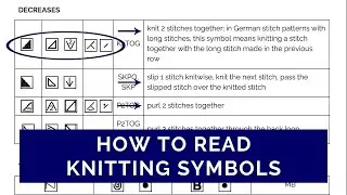 Dictionary of Knitting Symbols