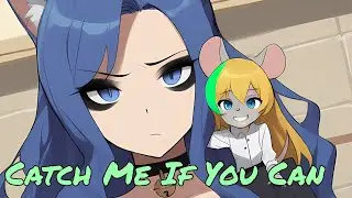 Catch Me If You Can