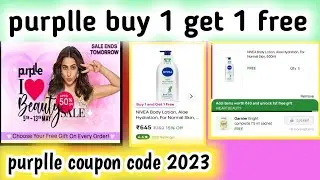 purplle buy 1 get 1 free || purplle par buy 1 get 1 free kaise kare || purplle coupon code 2023