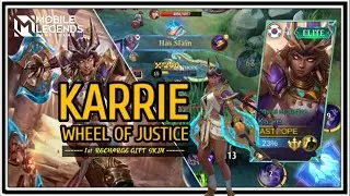 REVIEW SKIN KARRIE - WHEEL OF JUSTICE (1st RECHARGE GIFT) #mobilelegendsindonesia