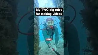 Two big rules I follow for making scuba diving videos 🤿 #scubadiving #scubapodcast #scubainstructor