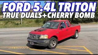 1999 Ford F 150 5.4L Triton V8 w/ True Dual Exhaust & Cherry Bomb Glass Packs!