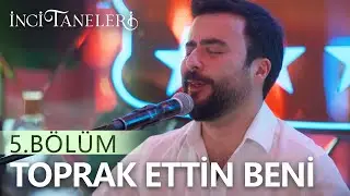 Ömrüm Gazel Oldu Savurdun Yele... - İnci Taneleri (5. Bölüm)
