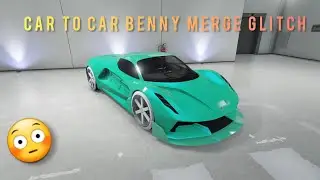 Car to car benny merge glitch 💥 I GTA Online (Old and new gen) (Patched)