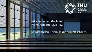 Videogr&uuml;&szlig;e zum Abschluss des Wintersemesters 2021/22 an der THU