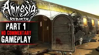 Amnesia: Rebirth Gameplay - Part 1 (No Commentary)