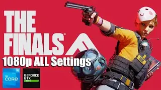 THE FINALS Closed BETA Benchmark 1080p All Settings - GTX 1660 Ti - Intel Core-i5 12400F