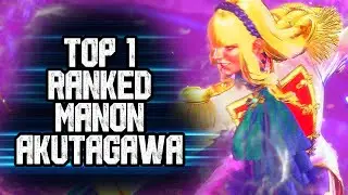 SF6 Manon | Akutagawa Top 1 Ranked Manon | High Level Gameplay
