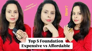 Top 5 Best Foundation| Expensive and Affordable