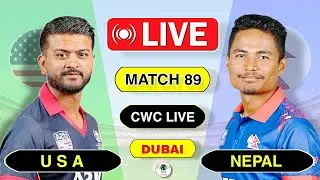 🔴 Live : Nepal vs USA CWC Today Match 89th 2025 | Nepal vs USA Live Match | Live Score Commentary