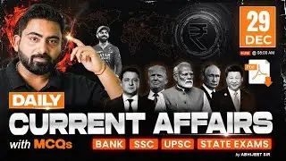 29 December 2025 Current Affairs | Daily Current Affairs | Current Affairs Today | Abhijeet Sir