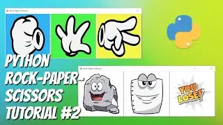Python / Tkinter - Rock Paper Scissors Game Tutorial for Beginners - Part 2/3