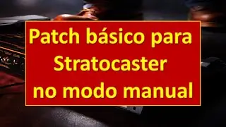 Boss GT-100 -  Patch para Stratocaster