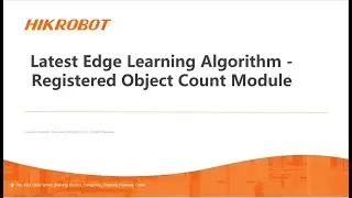 Machine Vision/Edge learning- Registered Object Count Module/MV Tech