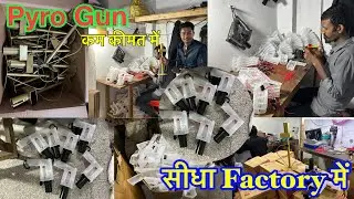 Pyro gun at affordable price / wholesale rate...