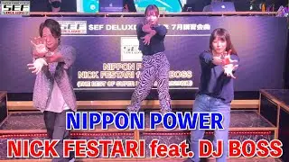 【パラパラ】NIPPON POWER / NICK FESTARI feat. DJ BOSS @ 2023.07.16