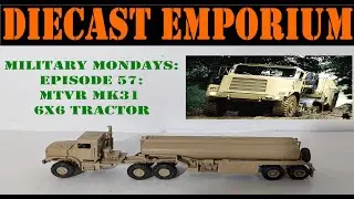 Military Mondays: Episode 57: MTVR MK31 6X6 Tractor - Model Kit by Arsenal M