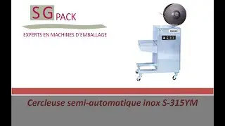 CERCLEUSE SEMI-AUTOMATIQUE INOX LATERALE S-315YM