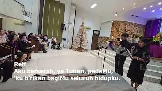 NKB 12 O Tuhanku, 'Kau Datang Ke Dunia.  GKI Bekasi Timur