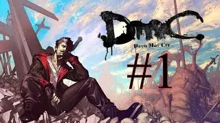 Devil May Cry (DmC) Walkthrough parte 1 - Il Nuovo Dante
