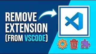 How to Remove Extensions in VSCode