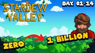 Stardew Valley &ndash; From Zero to 1 Billion Profit | Days 1&ndash;14 | Cozy No Commentary Longplay