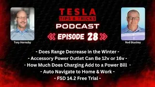 Ep. 28 - Tesla Range Decrease in Winter, Monthly Charging Costs, FSD 14.2 Trial & More - T3 Podcast